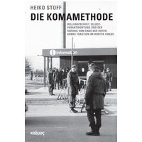 Die Komamethode von Kulturverlag Kadmos Berlin