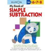 Kumon My Book of Simple Subtraction von Kumon Publishing North America, Inc