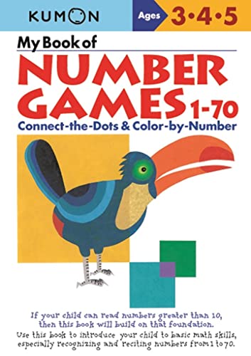 My Book Of Number Games 1-70: Ages 3, 4, 5 von Kumon Publishing North America