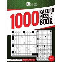 Kunlektra Brain Teaser 1000+ 11 x 11 Kakuro Puzzle Book for Adults von Kunlektra Publishing