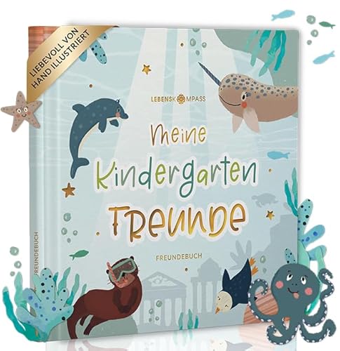 LEBENSKOMPASS Freundebuch Kindergarten Atlantis - Freundschaftsbuch mit handillustrierten Charakteren - liebevoll gestaltetes Kindergarten Freundebuch für Deine ersten Freunde von LEBENSKOMPASS