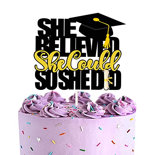 LECAKTO She Believe She Could So She Did Cake Topper, Gold Black – Congratulations 2023 Abschlussfeier Party Dekor – Happy Graduation Party Supplies von LECAKTO