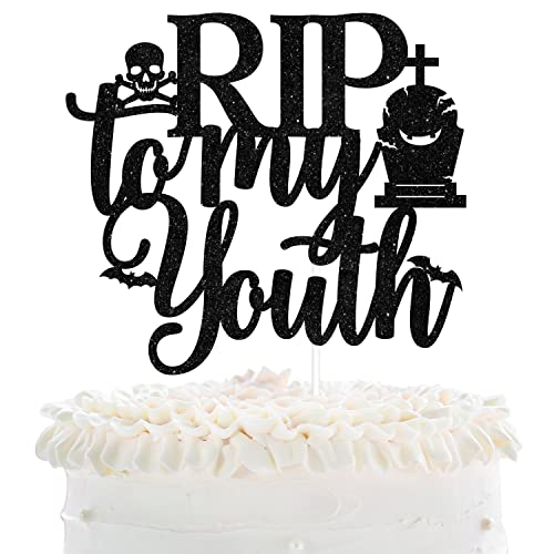 Rip To My Youth Happy Birthday Tortenaufsatz – Death to My Youth Schwarz Glitzer Tortenaufsatz – Lustige Partydekoration für Männer und Frauen von LHCING