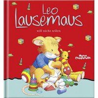 LINGEN VERLAG 49677 Leo Lausemaus will nicht teilen von LINGEN