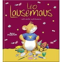 LINGEN VERLAG 49914 Leo Lausemaus will nicht aufräumen von LINGEN