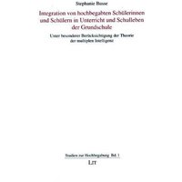 Busse, S: Integration v. hochbegabten Schülerinnen von Lit Verlag