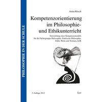 Kompetenzorientierung im Philosophie- und Ethikunterricht von Lit Verlag