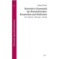 Tosovic, B: Korrelative Grammatik des Bosni(aki)schen von Lit Verlag