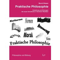 Wiesen, B: Praktische Philosophie von Lit Verlag