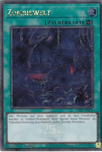 RA03-DE205 - Zombiewelt - Quarter Century Secret Rare - Deutsch - 1. Auflage - Quarter Century Bonanza - mit LMS Trading Fieldcenter-Karte Yugioh von LMS Trading