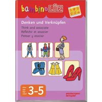 LÜK 240618 bambinoLÜK Denken und Verknüpfen LÜK 240618 bambinoLÜK Denken und Verknüpfen von LÜK