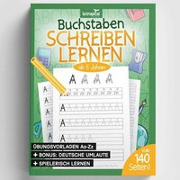 Buchstaben schreiben lernen ab 5 Jahren von La Tropical Publishing