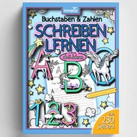 Buchstaben und Zahlen schreiben lernen ab 5 Jahren von La Tropical Publishing