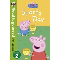 Peppa Pig: Sports Day - Read it yourself with Ladybird von Ladybird