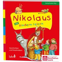 Nikolaus mit Kindern feiern von Lahn-Verlag