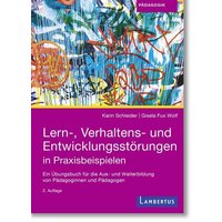 Lern-, Verhaltens- und Entwicklungsstörungen in Praxisbeispielen von Lambertus