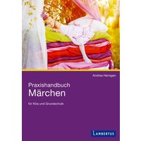 Praxishandbuch Märchen von Lambertus