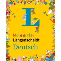 Langenscheidt Mein erster Langenscheidt Deutsch von Langenscheidt bei PONS Langenscheidt GmbH