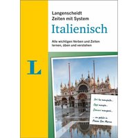 Langenscheidt Zeiten mit System Italienisch von Langenscheidt bei PONS Langenscheidt GmbH