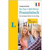 Langenscheidt Die Top 1.000 Wörter Französisch von Langenscheidt bei PONS Langenscheidt GmbH