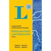 Langenscheidt Fachwörterbuch Kompakt Elektrotechnik und Elektronik Englisch von Langenscheidt bei PONS Langenscheidt GmbH