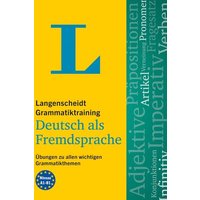 Langenscheidt Grammatiktraining Deutsch als Fremdsprache von Langenscheidt bei PONS Langenscheidt GmbH