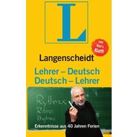 Langenscheidt Lehrer-Deutsch/Deutsch-Lehrer von Langenscheidt bei PONS Langenscheidt GmbH