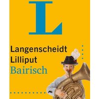 Langenscheidt Lilliput Bairisch von Langenscheidt bei PONS Langenscheidt GmbH