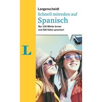 Langenscheidt Schnell mitreden auf Spanisch von Langenscheidt bei PONS Langenscheidt GmbH