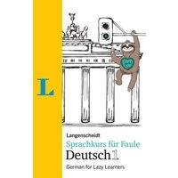 Langenscheidt Sprachkurs für Faule Deutsch 1 - Buch und MP3-Download von Langenscheidt bei PONS Langenscheidt GmbH