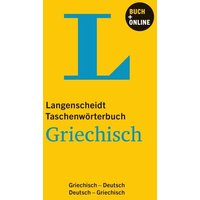 Langenscheidt Taschenwörterbuch Griechisch von Langenscheidt bei PONS Langenscheidt GmbH