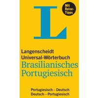 Langenscheidt Universal-Wörterbuch Brasilianisches Portugiesisch - mit Tipps für die Reise von Langenscheidt