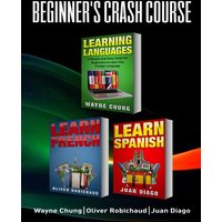 Learn French, Learn Spanish von Language Learning Books