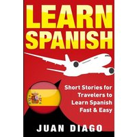 Learn Spanish von Language Learning Books