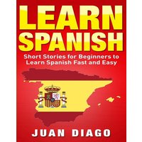 Learn Spanish von Language Learning Books