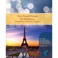 First French Reader for Beginners von Language Practice Publishing