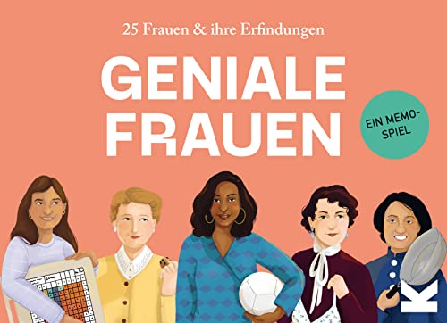 Geniale Frauen: 25 Frauen & ihre Erfindungen Geniale Frauen: 25 Frauen & ihre Erfindungen von Laurence King