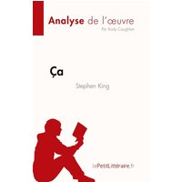 Ça de Stephen King (Analyse de l'¿uvre) von LePetitLitteraire.fr (new)