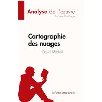 Cartographie des nuages de David Mitchell (Analyse de l'¿uvre) von LePetitLitteraire.fr (new)