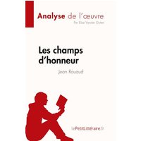 Les champs d'honneur de Jean Rouaud (Fiche de lecture) von LePetitLitteraire.fr