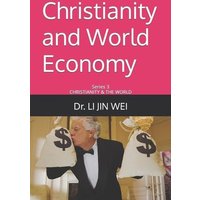 Christianity and World Economy von Suzi K Edwards