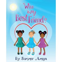 Who Is My Best Friend von Suzi K Edwards