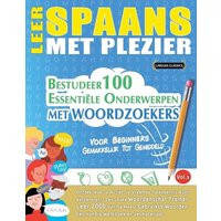 Leer Spaans Met Plezier - Voor Beginners von LearnX