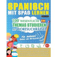 Spanisch mit Spaß Lernen - für Anfänger von LearnX