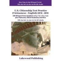 U.S. Citizenship Test Practice (Vietnamese - English) 2018 - 2019 von Amazon Digital Services LLC - KDP Print US