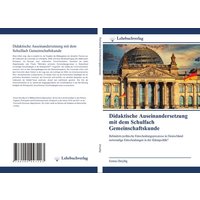 Didaktische Auseinandersetzung mit dem Schulfach Gemeinschaftskunde von Lehrbuchverlag