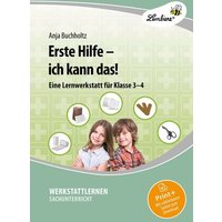 Erste Hilfe - ich kann das! von Lernbiene