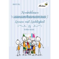 Kombiklassen. Jahrgangsübergreifendes Lernen mit Leichtigkeit (PR) von Lernbiene