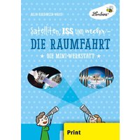 Satelliten, ISS und mehr - Die Raumfahrt PR von Lernbiene