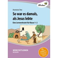 So war es damals, als Jesus lebte von Lernbiene